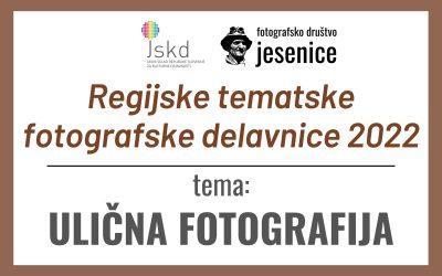 ULIČNA FOTOGRAFIJA: Regijske tematske fotografske delavnice 2022 – izbrane fotografij