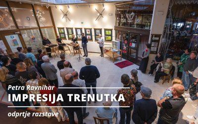 ODPRTJE RAZSTAVE: Petra Ravnihar – Impresija trenutka