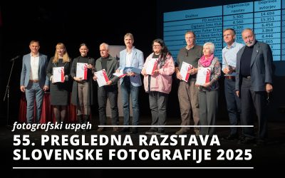 FOTOGRAFSKI USPEH: 55. Pregledna razstava slovenske fotografije 2025