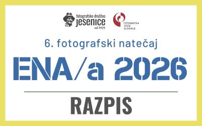 RAZPIS: 6. fotografski natečaj ENA/a 2026